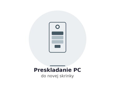 Preskladanie PC do novej skrinky
